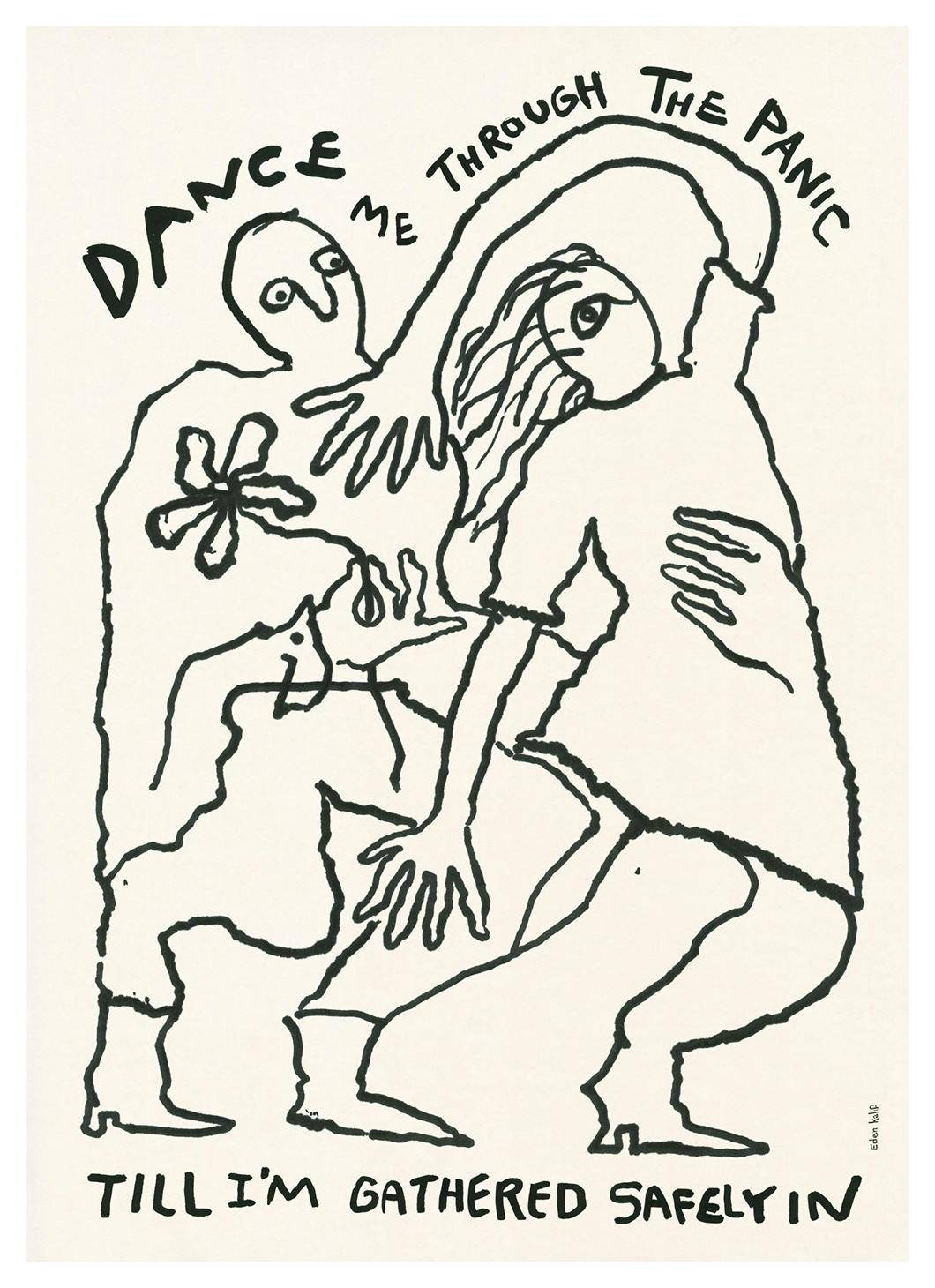 Eden Kalif - Dance Me to the End of Love Poster (30x40 cm)