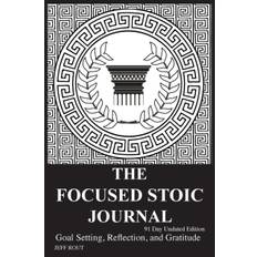 Focused Stoic Journal 91 Day Undated Edition - Jeff M Rout - 9780986759383