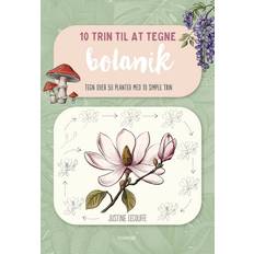 Justine Lecouffe - 10 trin til at tegne: 10 trin til at tegne botanik
