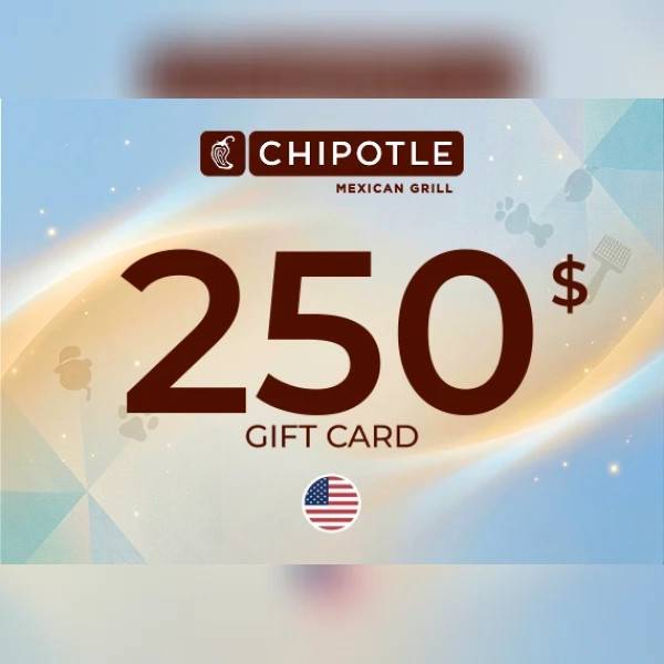 Chipotle Gift Card 250 USD Key - UNITED STATES.