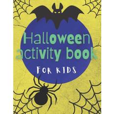 Halloween Activity and Coloring Book For Kids 4-8 - Aj Happy Publishing - 9798458535243