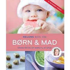 Helens bog om børn & mad - Brugt Bog- Helen Lyng Hansen