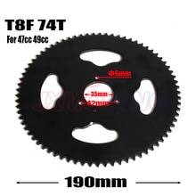 T8f 74t tand 35mm bakre kedjehjul för 47cc 49cc pocket cykel mini motor fyrhjuling atv mini pit dirt motard cykel