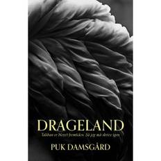 Puk Damsgård, Drageland