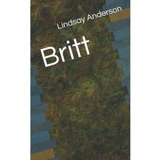 Britt - Lindsay Anderson - 9798619461893