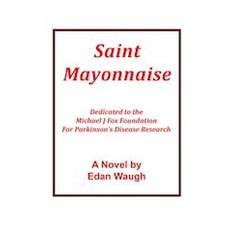 Saint Mayonnaise