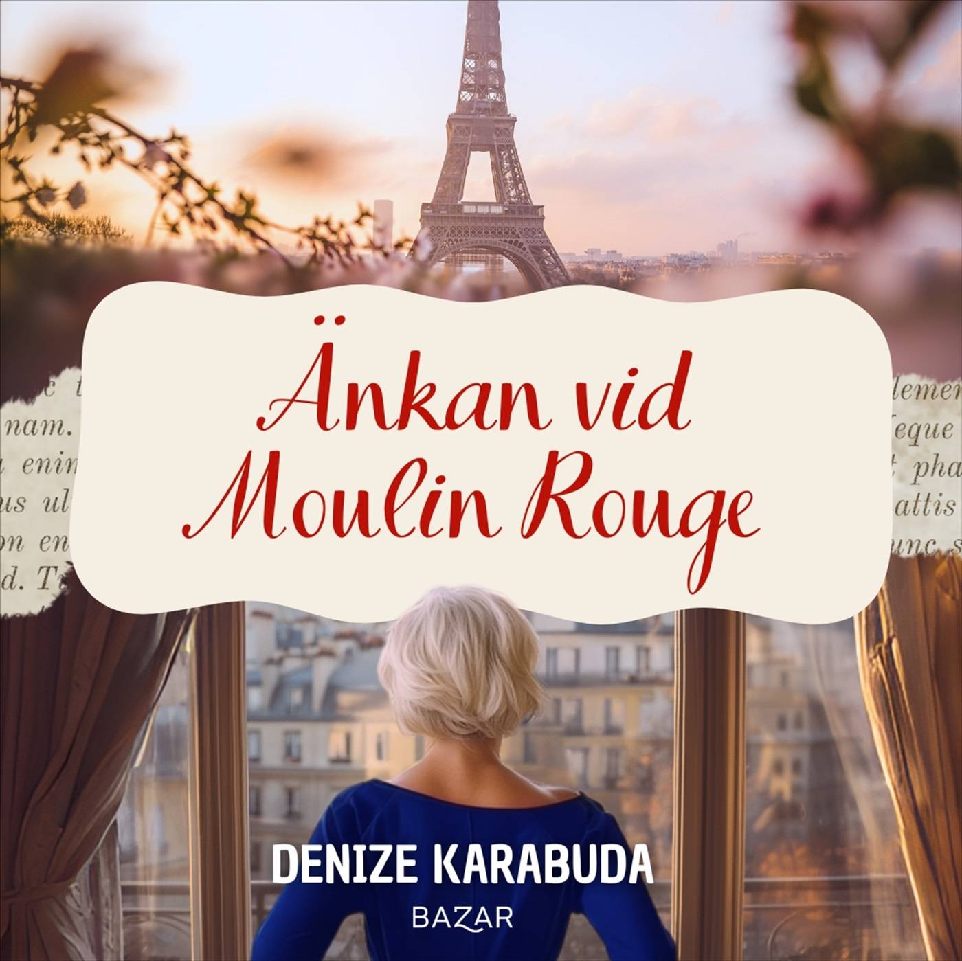 Änkan vid Moulin Rouge, Ljudbok