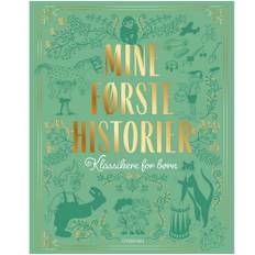 Mine F�rste Historier - Klassikere For B�rn