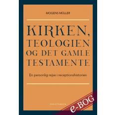 Kirken, teologien og Det Gamle Testamente - E-bog