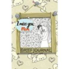 Grief Journal For Loss Of Mother: I Miss You Mom, Guided Grief Journal For Loss Of Mother Grieving Sympathy Gift For Son Or Daughter | sleeping kitten on a warm background