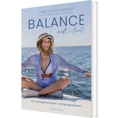 Balance Midt I Livet - Anne Louise Hassing - Bog