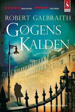 'Gøgens kalden' - Brugt bog - Robert Galbraith