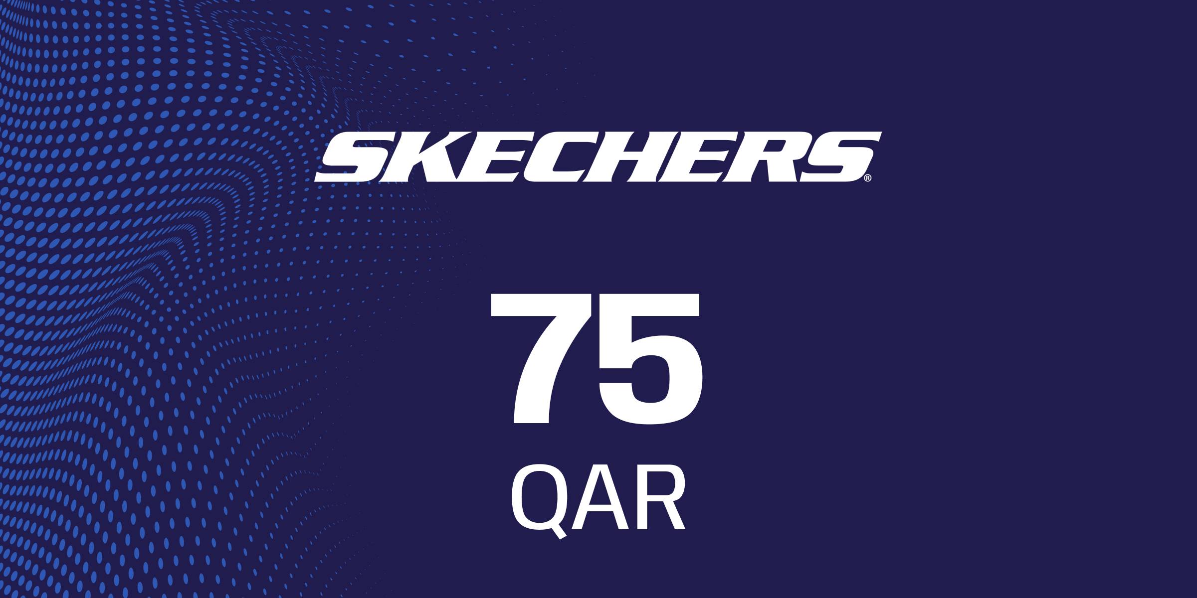 Skechers Gift Cards 75 QAR - Standard
