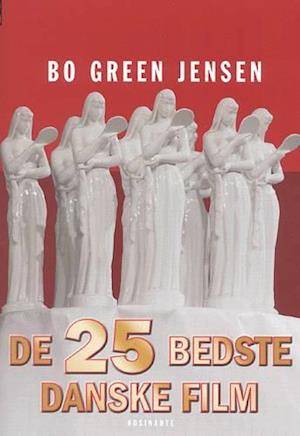 'De 25 bedste danske film' - Brugt bog - Bo Green Jensen