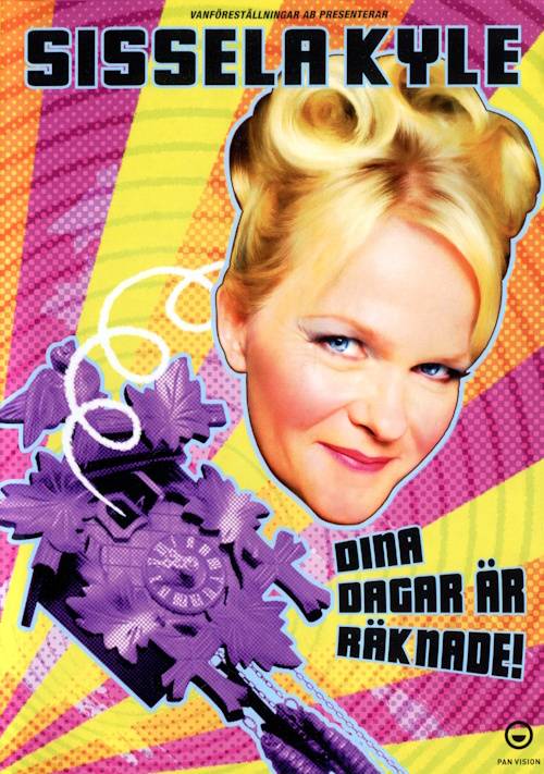DVD - Sissela Kyle: Dina dagar är räknade (Beg)