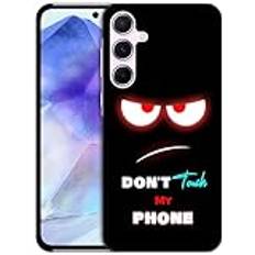 GlamCase till Samsung Galaxy A55 5G, Samsung Galaxy A55 fodral – Don't Touch My Phone Design tryckt smal och elegant söt plast hårt skyddande designer baksida telefonfodral/fodral för Samsung A55 5G