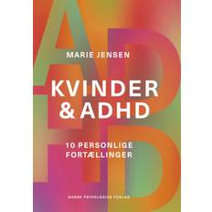 Kvinder & ADHD - Marie Jensen - 9788771858280