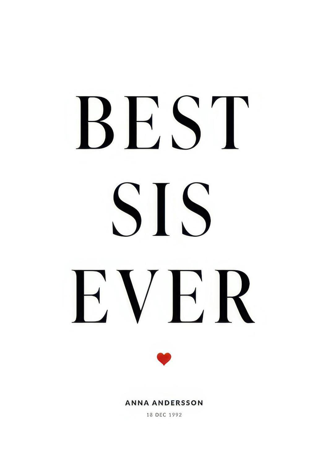 Personliga tavlor Best Sis Personal Poster (30x40 cm)