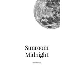 Sunroom Midnight - David Doyle - 9781625491862