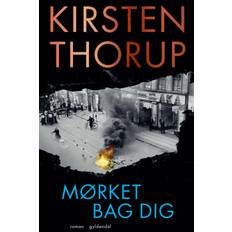 Mørket bag dig - Kirsten Thorup - 9788702324686