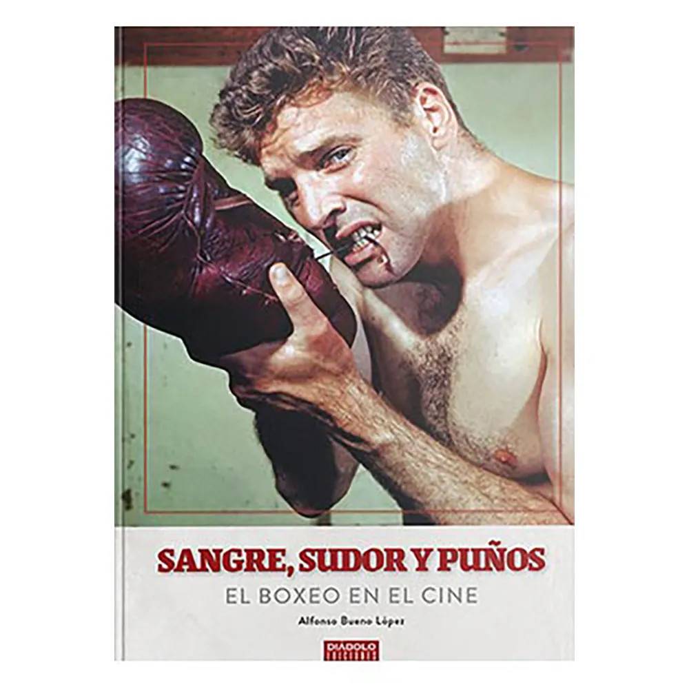 Diabolo Ediciones Sangre. Sudor Y Puños. El Boxeo En El Cine Spanish Tegneserie