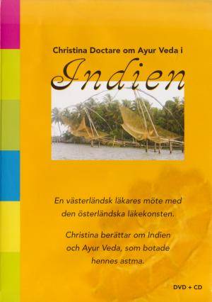 Christina Doctare om Ayur Veda i Indien (Beg)