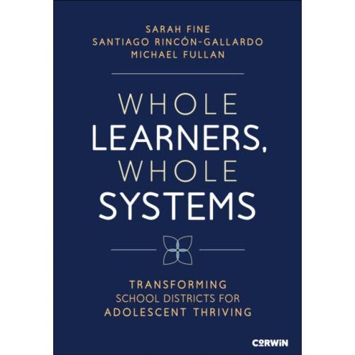 Whole Learners, Whole Systems (häftad, eng)