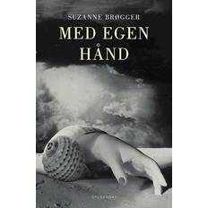 Med egen hånd - Brugt Bog- Suzanne Brøgger