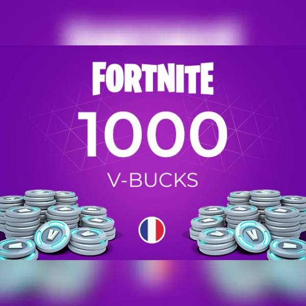 Fortnite - 1000 V-Bucks Gift Card Key - FRANCE