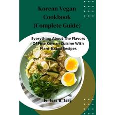 Korean Vegan Cookbook (Complete Guide) - Tsao W Song - 9798879244175