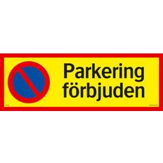 Skylt Parkering förbjuden 594x210mm