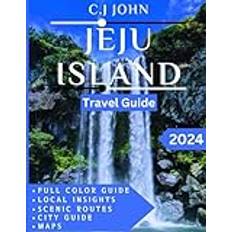 JEJU ISLAND TRAVEL GUIDE (Full Color guide): Exploring Volcanic Landscapes, Scenic Waterfalls, Pristine Beaches, Lush Forests, and Unique Cultural Heritage