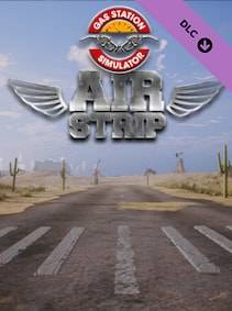Gas Station Simulator - Airstrip (PC) - Steam Key - EUROPE