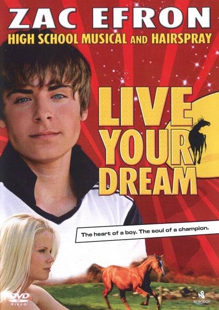 DVD - Live Your Dream (Derby Stallion) (Zac Efron) (Beg)