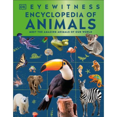 Eyewitness Encyclopedia of Animals (inbunden, eng)