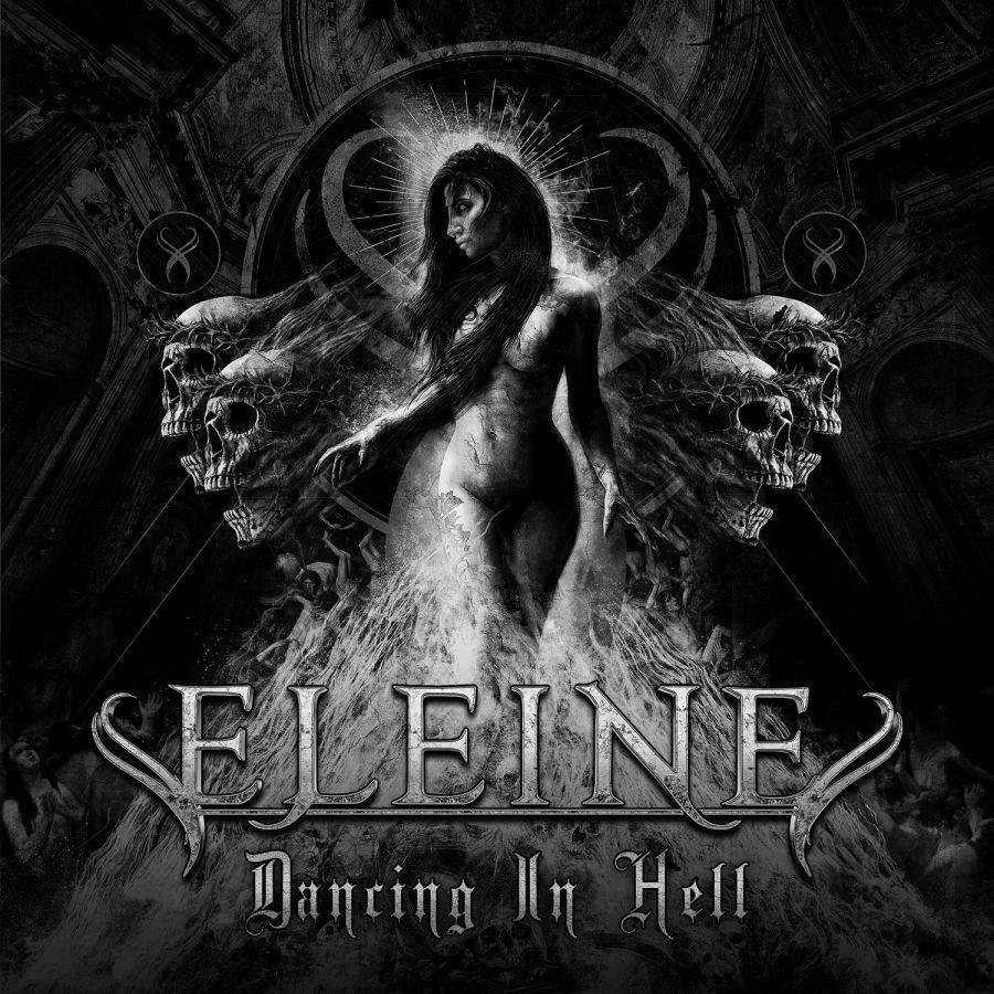 Eleine: Dancing in hell 2020 (B/W cover)