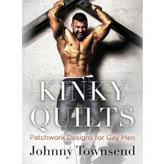 Kinky Quilts - Johnny Townsend - 9798988084761