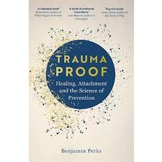 Trauma Proof - Benjamin Perks - Bog