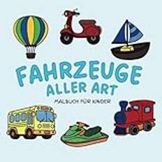 Malbuch Fahrzeuge ab 2 Jahren: Kritzelbuch für Kinder mit 40 Fahrzeug Motiven.: Auto, Flugzeug, Bagger uvm. Ideales Geschenk für Kinder ab 2 Jahren.