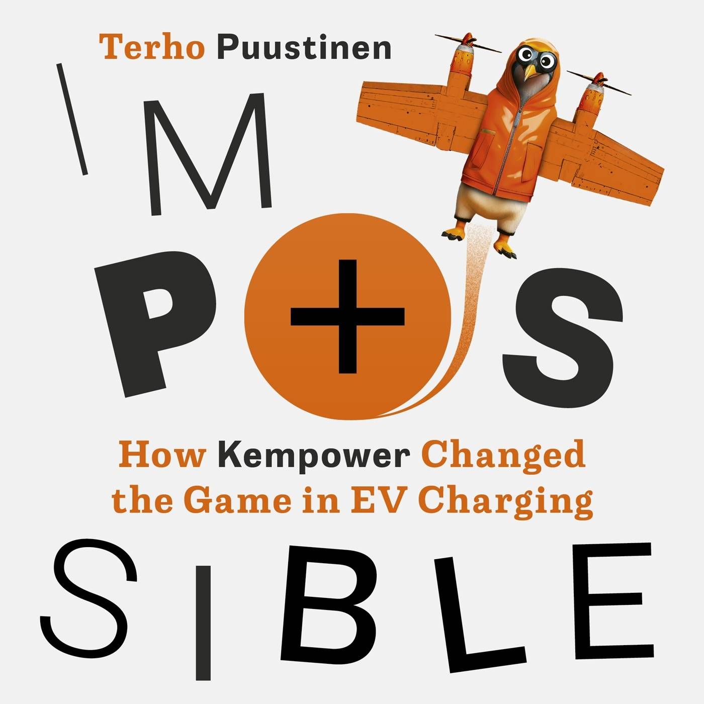 Impossible : How Kempower changed the game in EV charging, Ljudbok