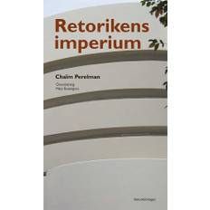 Retorikens imperium - Chaïm Perelman - Upplaga 2