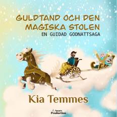 Guldtand och den magiska stolen, en guidad godnattsaga, Ljudbok