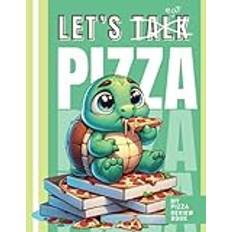 Pizza Review Activity Book for Kids (Turtle Design): Food Review Activity Guide for Children