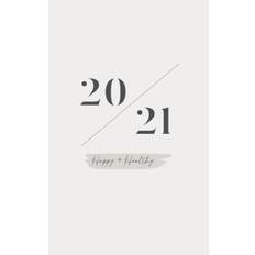 Happy + Healthy 2021 Planner - Olivia Ivey-Davis - 9781649430472