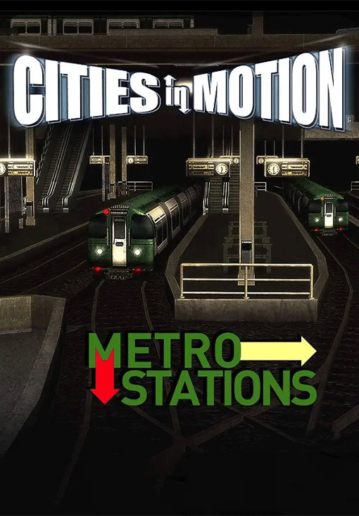 Cities in Motion: Metro Stations