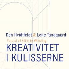 Kreativitet I Kulisserne - Dan Hvidtfeldt - 9788775911172