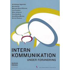 Intern kommunikation under forandring - Brugt Bog- Helle K. Aggerholm