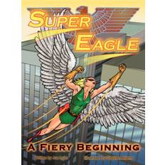 Super Eagle - Joe Lyon - 9781438974972