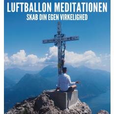 Luftballon Meditationen - Skab din egen virkelighed