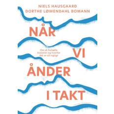 Når Vi Ånder I Takt - Dorthe Løwendahl Bomann, Niels Hausgaard - 9788727195308